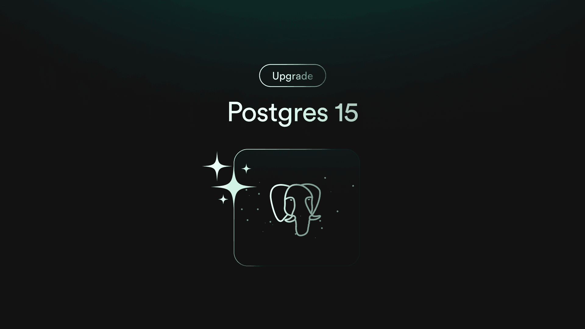 PostgreSQL 15: we support it